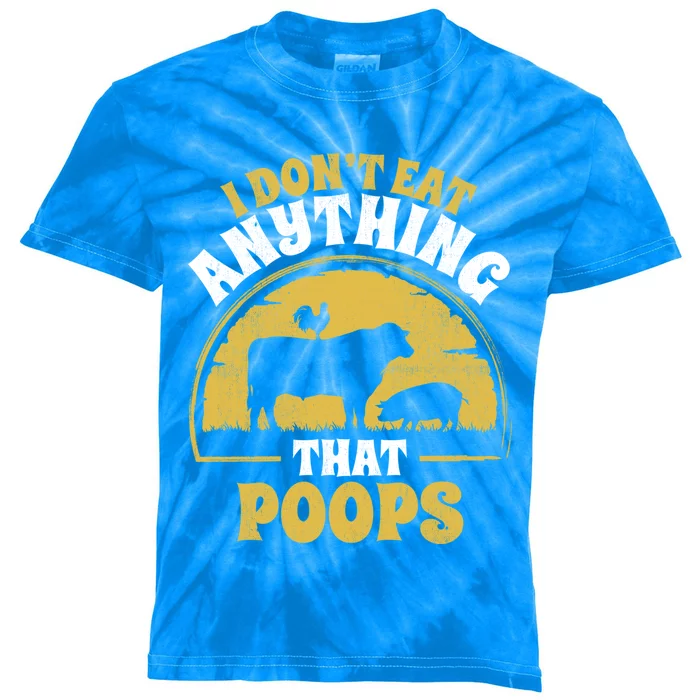 Funny Vegan Vegetarian I Dont Eat Anything That Poops Gift Kids Tie-Dye T-Shirt