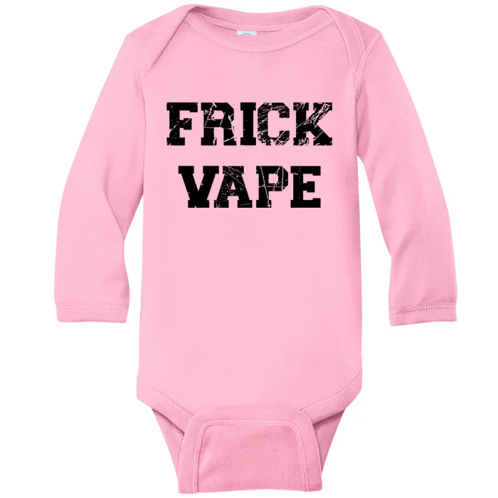 Frick Vape Vintage Baby Long Sleeve Bodysuit