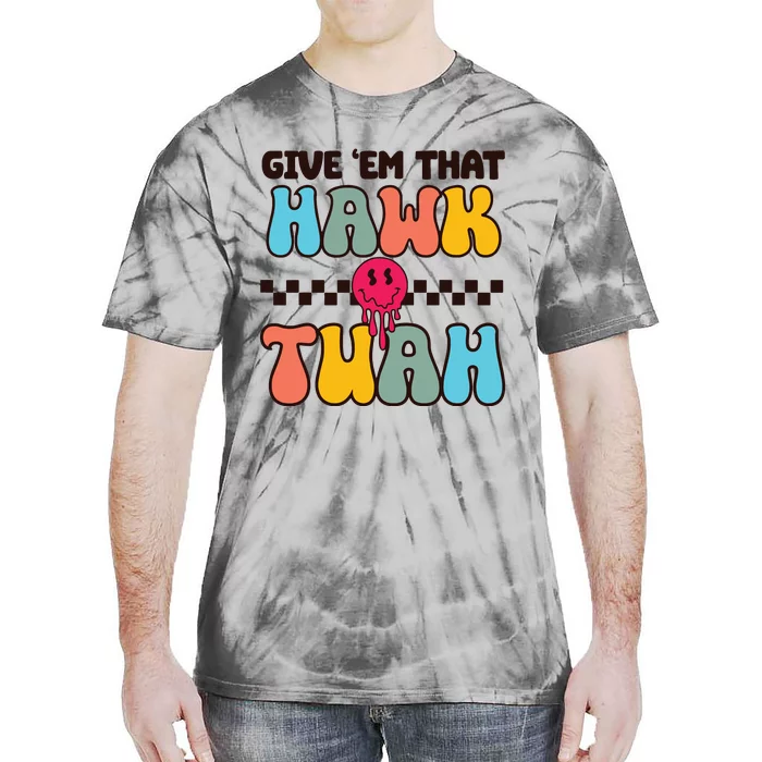 Funny Viral Video Western Country Accent Hawk Tush Meme Tie-Dye T-Shirt