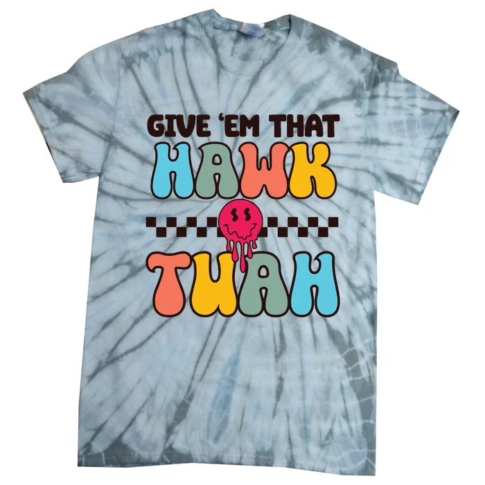 Funny Viral Video Western Country Accent Hawk Tush Meme Tie-Dye T-Shirt