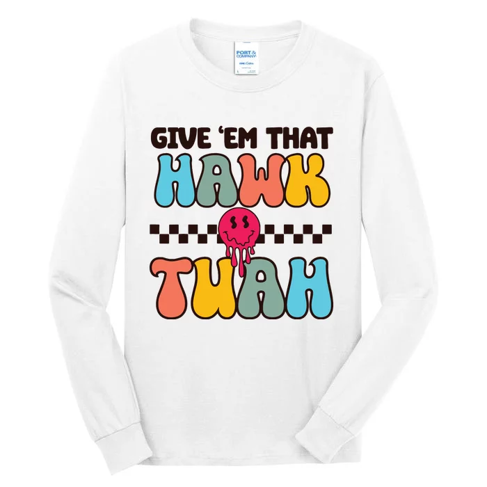 Funny Viral Video Western Country Accent Hawk Tush Meme Tall Long Sleeve T-Shirt