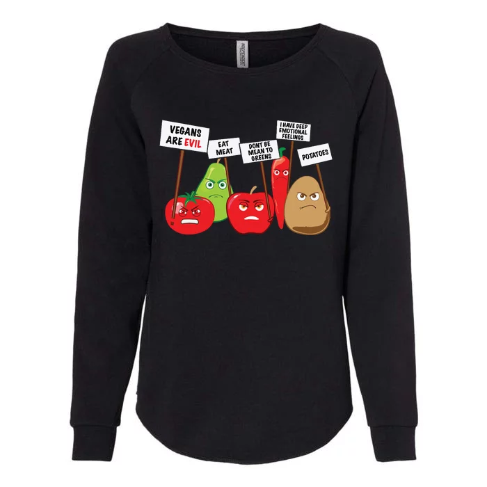 Funny Vegan Vegetables Fruits Protesting Against Vegans Womens California Wash Sweatshirt