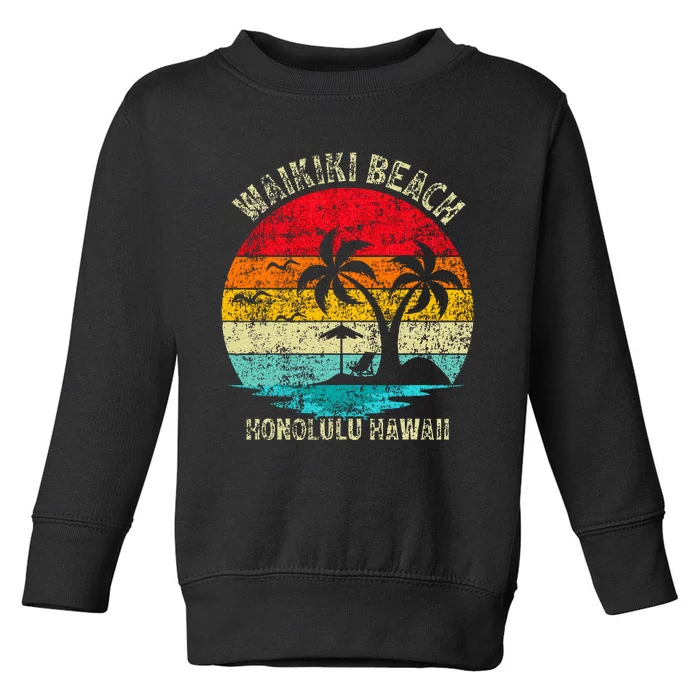 Family Vacation Vintage Retro Honolulu Hawaii Waikiki Beach Toddler Sweatshirt