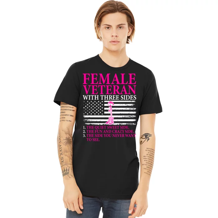 Female Veteran With Three Sides Women Veteran Mother Grandma Premium T-Shirt