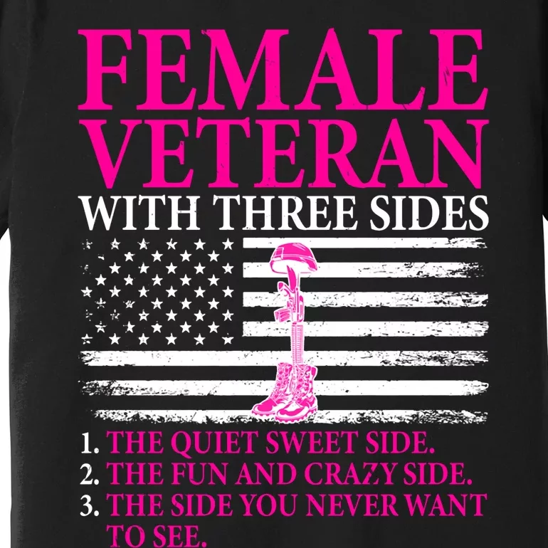 Female Veteran With Three Sides Women Veteran Mother Grandma Premium T-Shirt