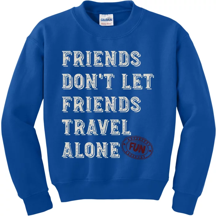 Friendcation Vacation With Friends Friends Trip Meaningful Gift Kids Sweatshirt