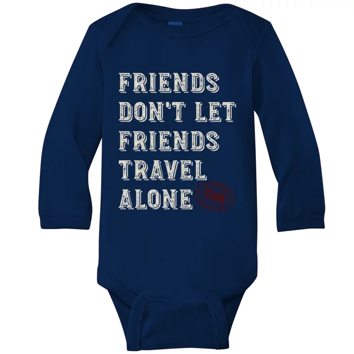 Friendcation Vacation With Friends Friends Trip Meaningful Gift Baby Long Sleeve Bodysuit