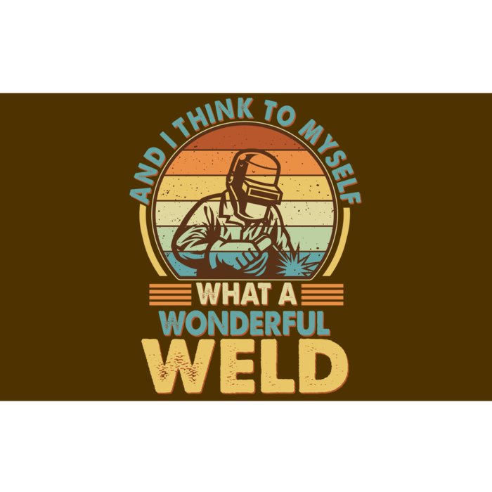 Funny Vintage What A Wonderful Weld Bumper Sticker