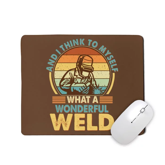 Funny Vintage What A Wonderful Weld Mousepad