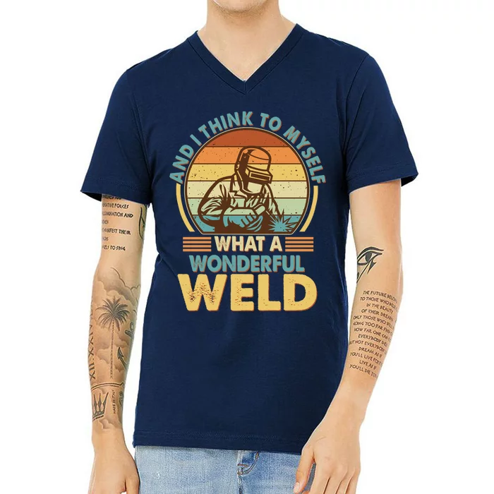 Funny Vintage What A Wonderful Weld V-Neck T-Shirt