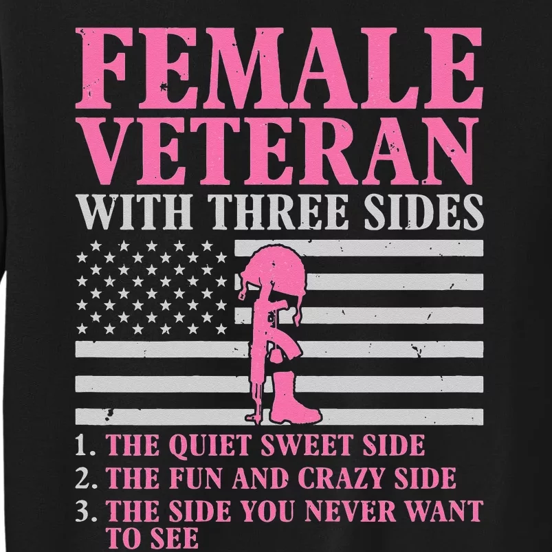 Female Veteran with Three Sides  Veteran Mother Grandma Sweatshirt