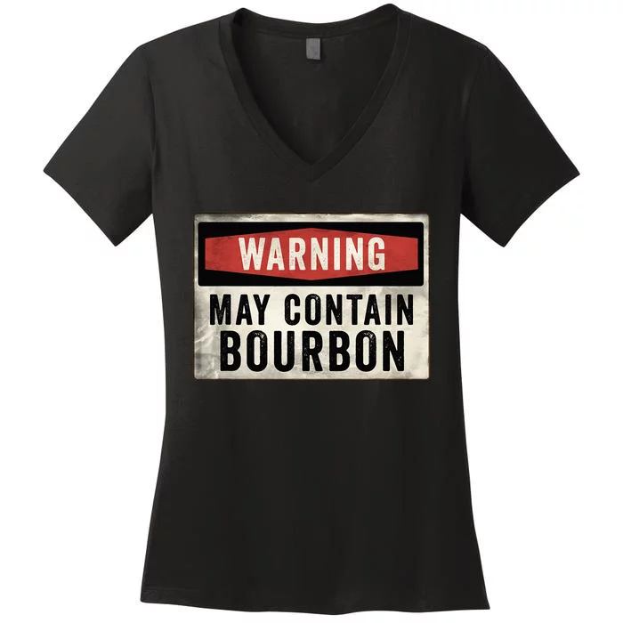 Funny Vintage Warning May Contain Bourbon Women's V-Neck T-Shirt