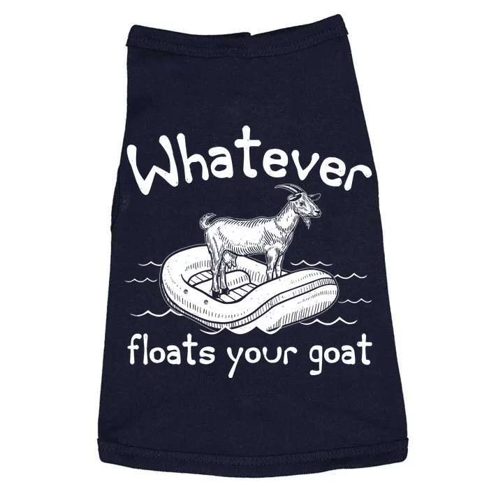 Funny Vintage Whatever Floats Your Goat Doggie Tank