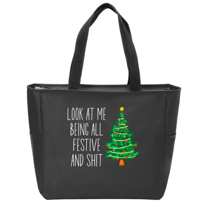 Funny Vintage Xmas Look At Me Being All Festive And Shit Zip Tote Bag