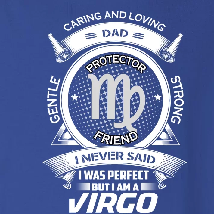 Funny Virgo Zodiac Dad Gift Toddler Long Sleeve Shirt