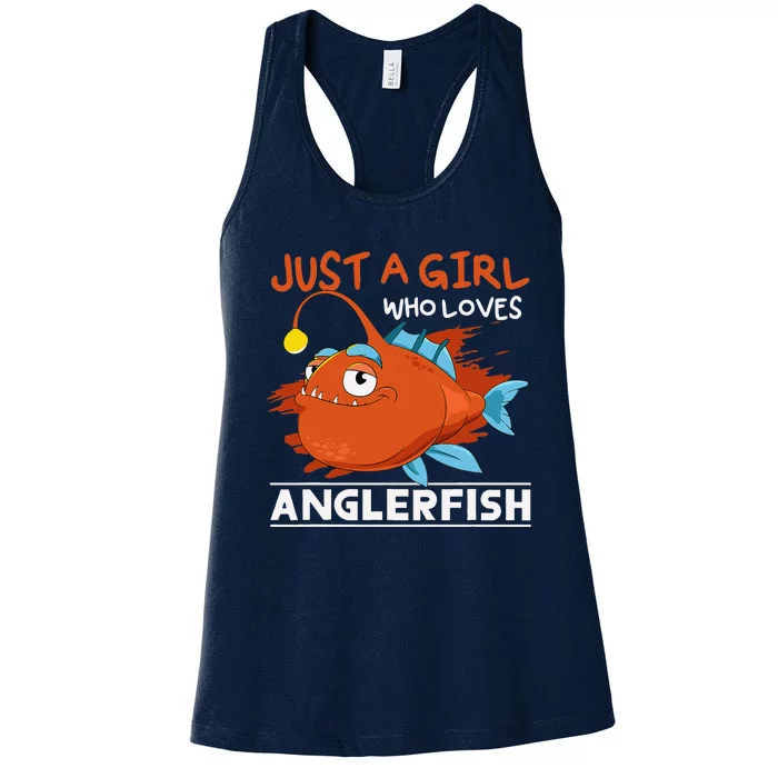 Fishing Women Angler Fish Just A Girl Who Loves Anglerfish Women's Racerback Tank