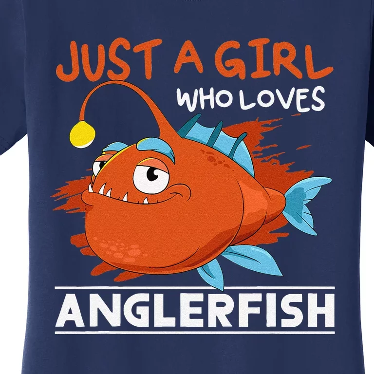 Fishing Women Angler Fish Just A Girl Who Loves Anglerfish Women's T-Shirt