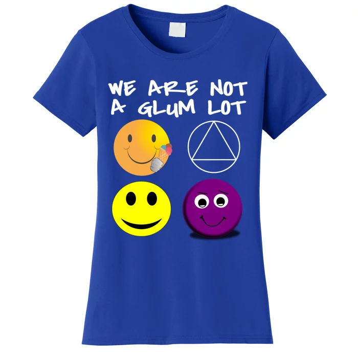 Funny We Are Not A Glum Lot Alcoholics Anonymous Recovery Cool Gift Women's T-Shirt