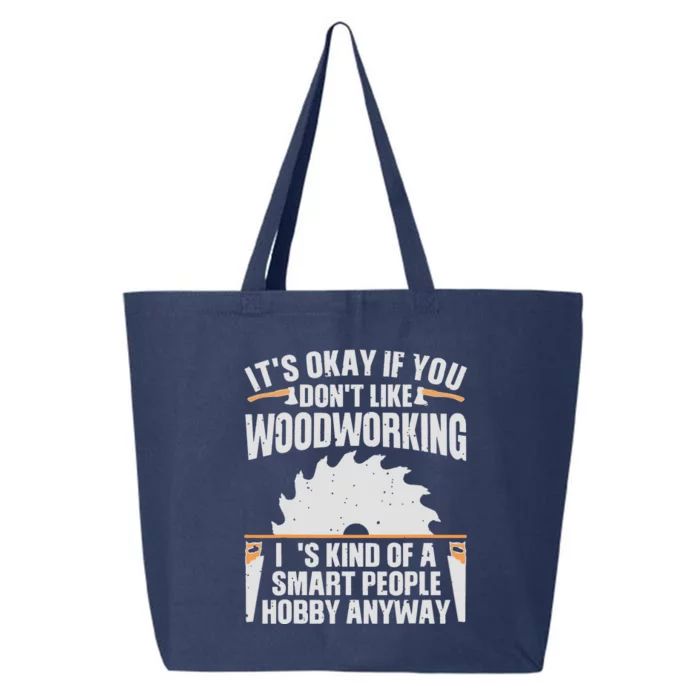 Funny Woodworking Art For Men Women Woodworking Woodworker 25L Jumbo Tote