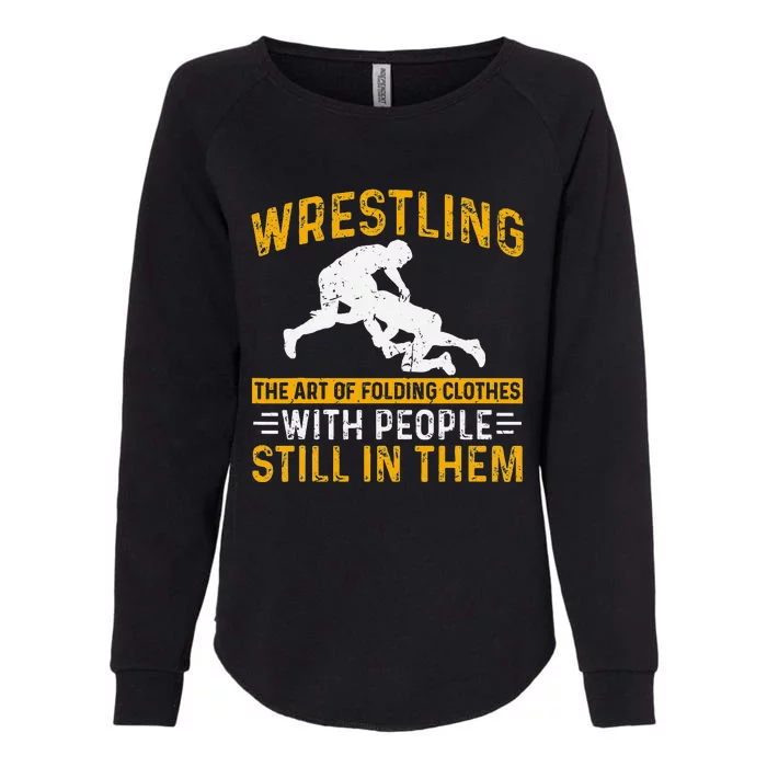 Funny Wrestling Art Of Folding Clothes With People In Them Womens California Wash Sweatshirt