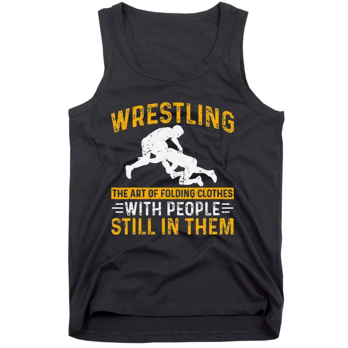 Funny Wrestling Art Of Folding Clothes With People In Them Tank Top