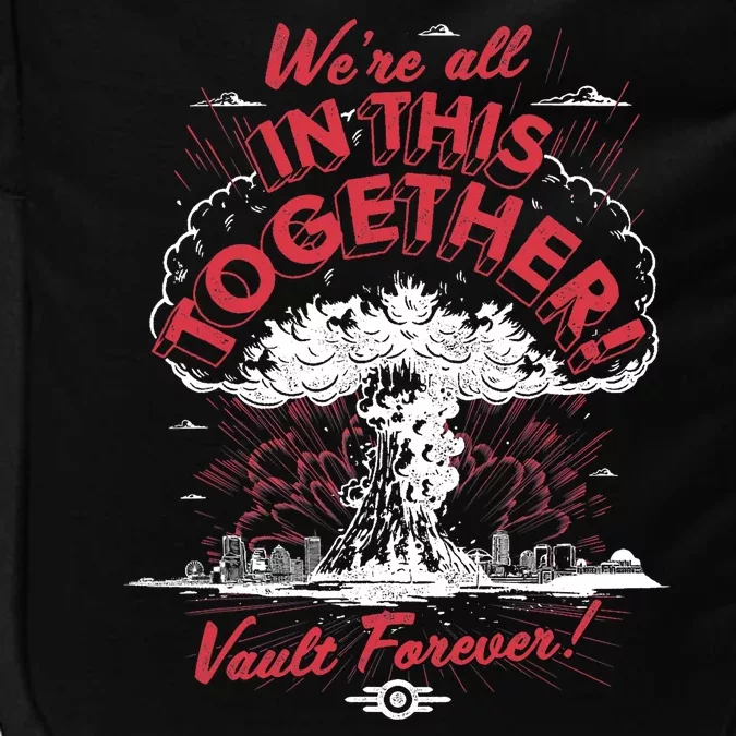 Were All In This Together Vault Forever Impact Tech Backpack