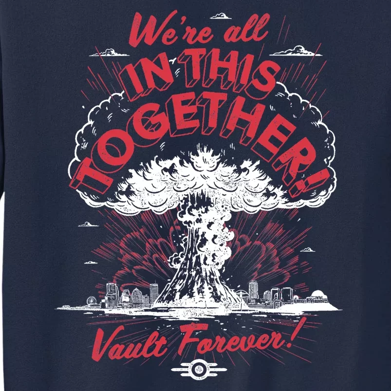 Were All In This Together Vault Forever Tall Sweatshirt