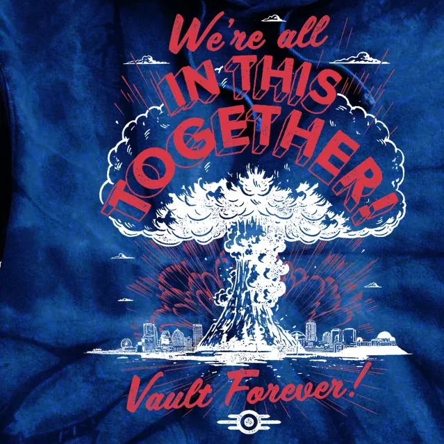 Were All In This Together Vault Forever Tie Dye Hoodie