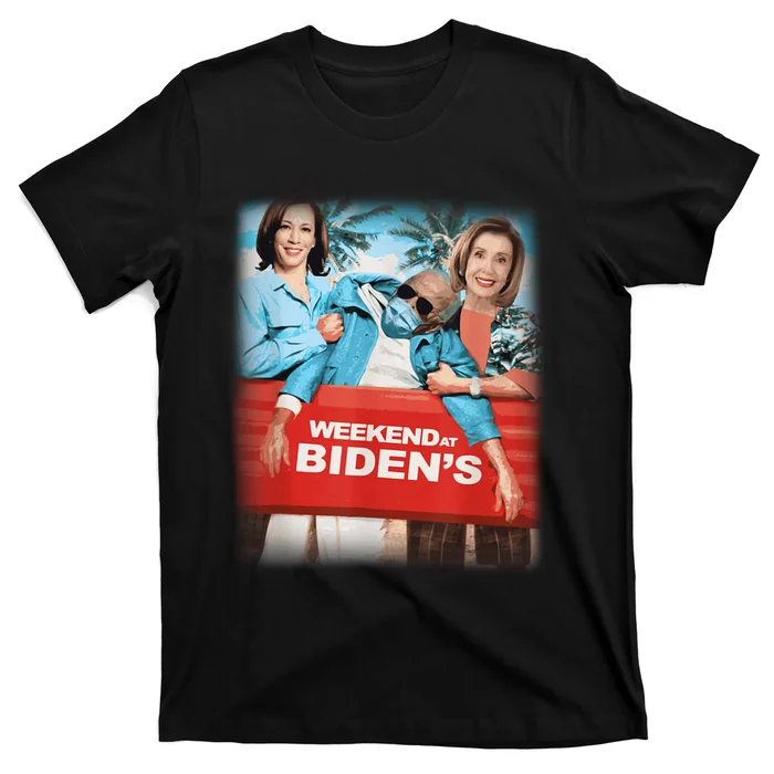 Funny Weekend At BidenS Anti Biden Democrats Sarcastic Gift T-Shirt