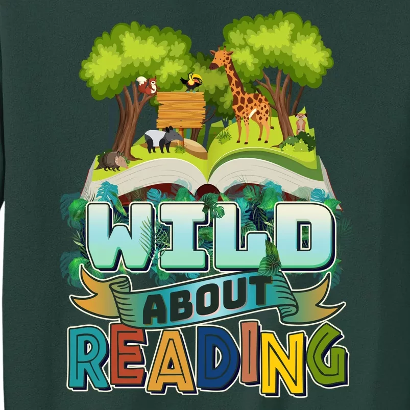 Funny Wild About Reading Book Lover Reading Fan Tall Sweatshirt