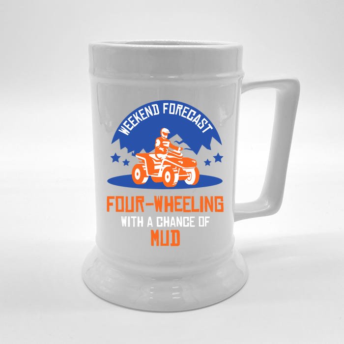 Four-Wheeling With A Chance Of Mud All Terrain Vehicle ATV Premium Front & Back Beer Stein