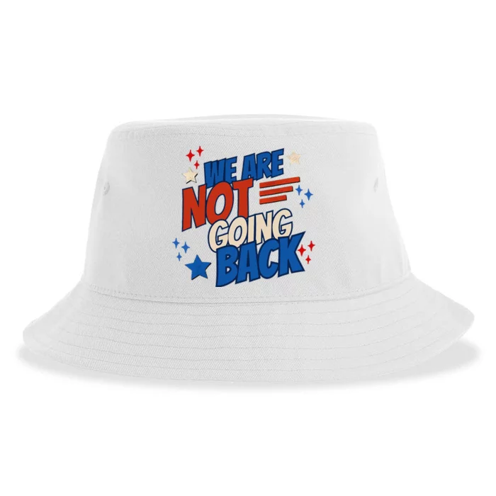 Funny We Are Not Going Back 24 President Gen Z People Power Sustainable Bucket Hat