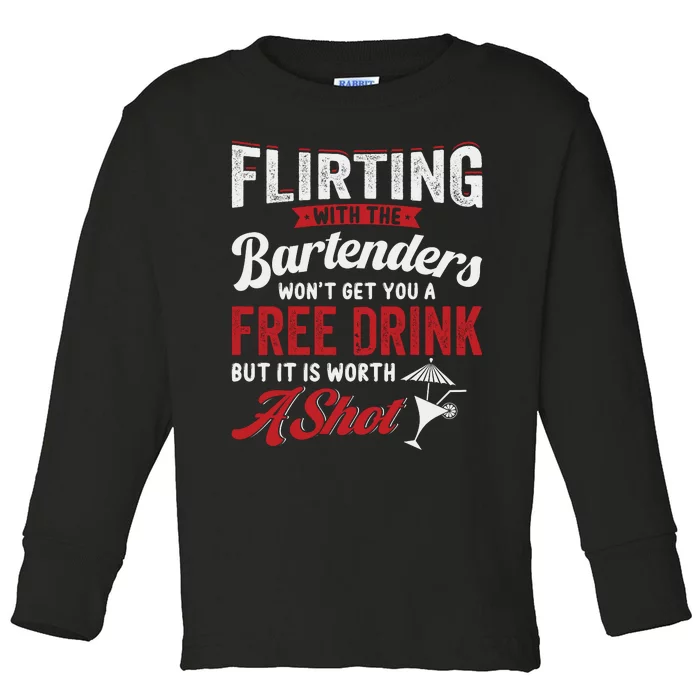 Flirting With Bartenders Funny Bartending Fathers Day Toddler Long Sleeve Shirt