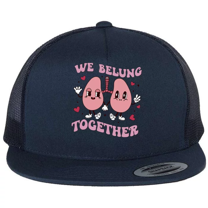 Funny We Belung Together Couple Matching Valentines Day Flat Bill Trucker Hat