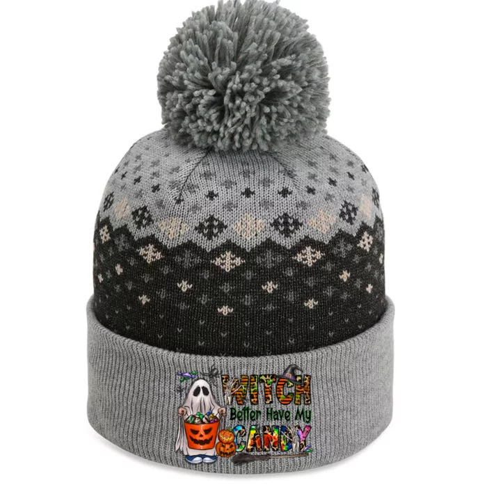 Funny Witch Better Have My Candy Halloween The Baniff Cuffed Pom Beanie