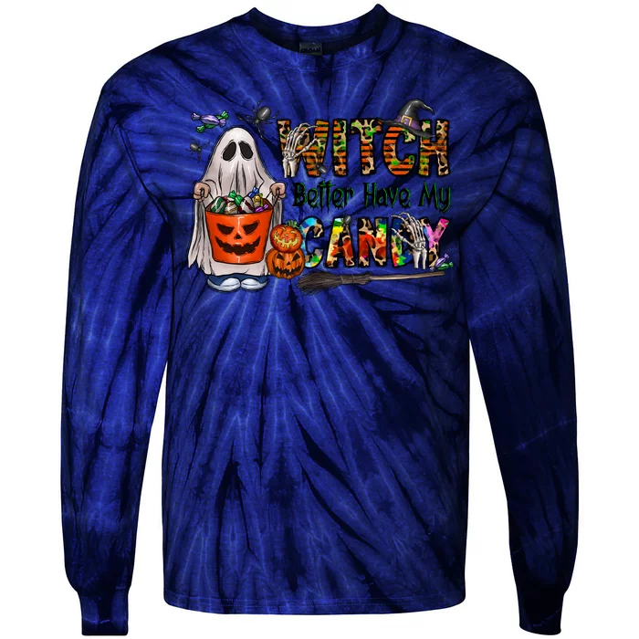 Funny Witch Better Have My Candy Halloween Tie-Dye Long Sleeve Shirt