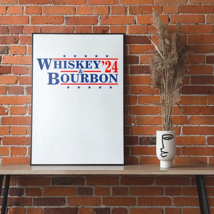 Funny Whiskey Bourbon Whiskey 24 And Bourbon Poster