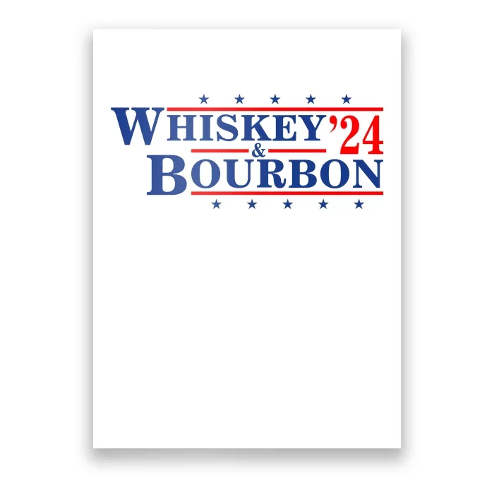 Funny Whiskey Bourbon Whiskey 24 And Bourbon Poster