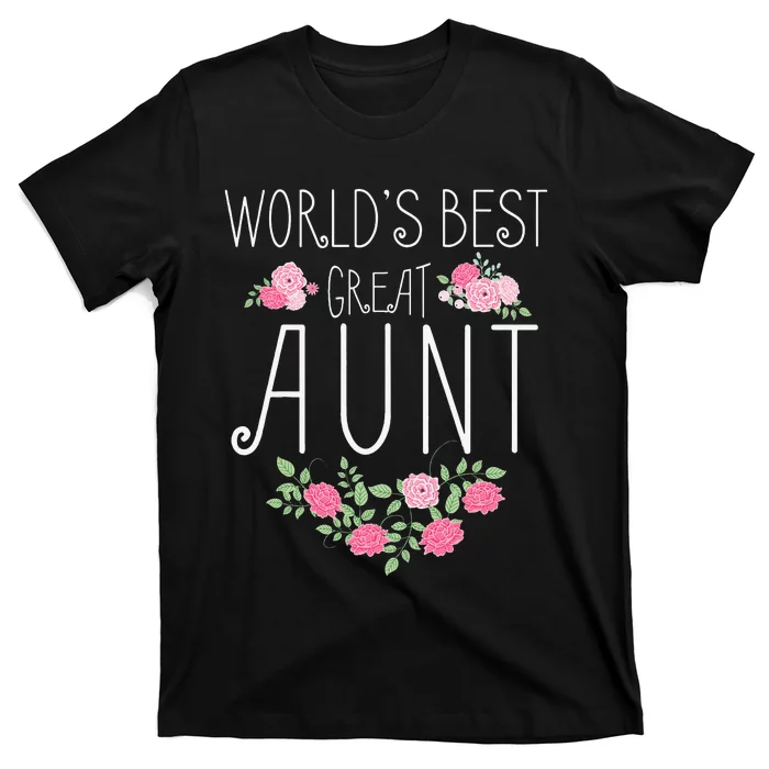 Family World's Best Great Aunt Funny Auntie Ever Gift T-Shirt