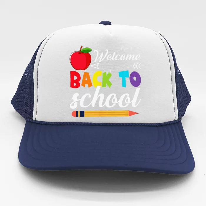 Funny Welcome Back To School First Day Of School Teachers Trucker Hat