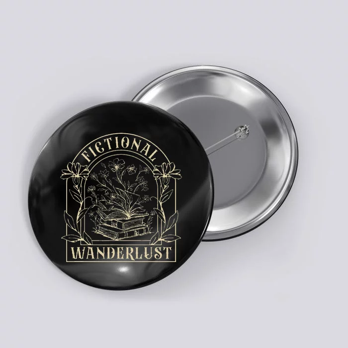 Fictional Wanderlust Book Lover Bookish Smut Book Reading Button