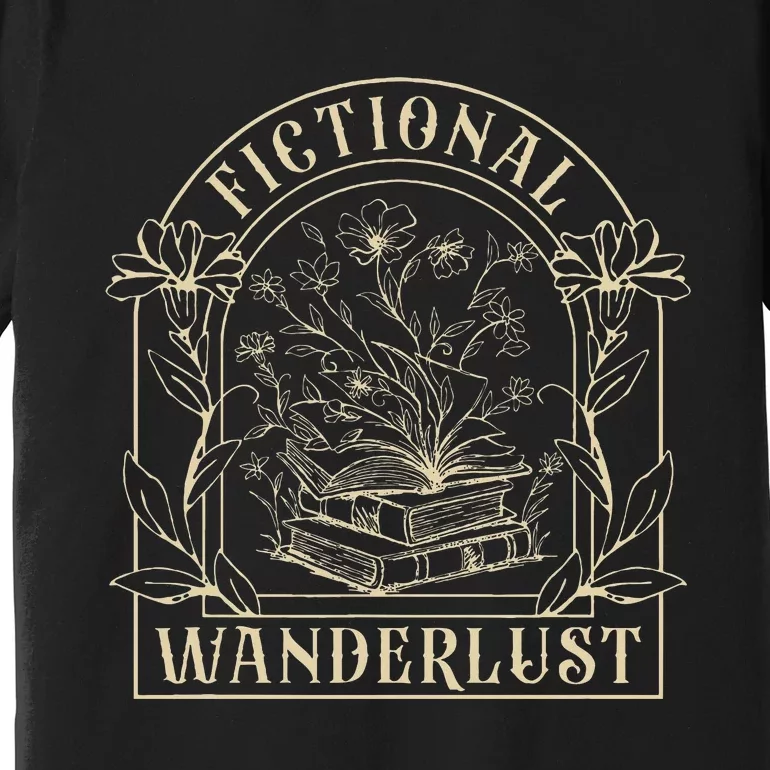 Fictional Wanderlust Book Lover Bookish Smut Book Reading Premium T-Shirt