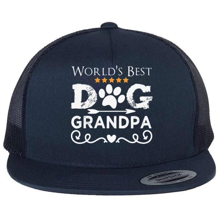 Funny Worlds Best Dog Grandpa Fathers Day Dog Dad Flat Bill Trucker Hat