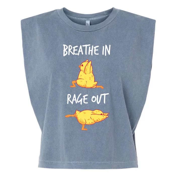 Funny Workout Breathe In Rage Out Chicken Yoga Pose Meaningful Gift Garment-Dyed Women's Muscle Tee