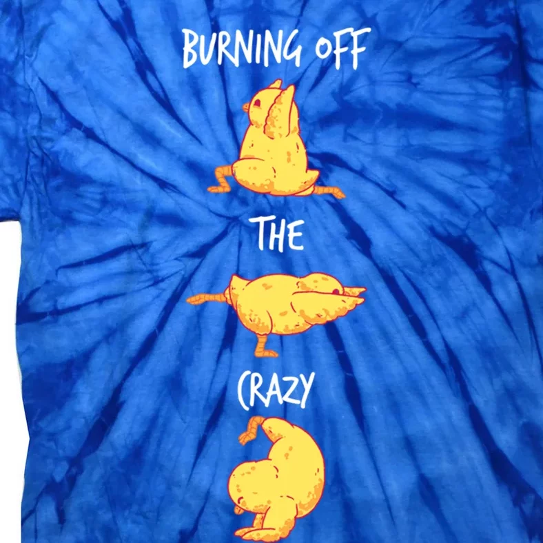 Funny Workout Burning Off The Crazy Chicken Yoga Pose Gift Tie-Dye T-Shirt