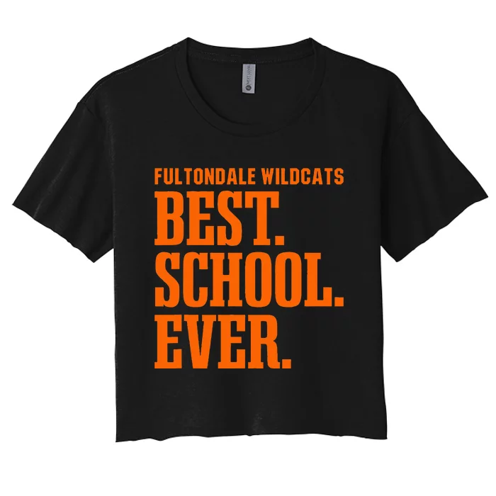 Fultondale Wildcats Best Ever Hs Women's Crop Top Tee