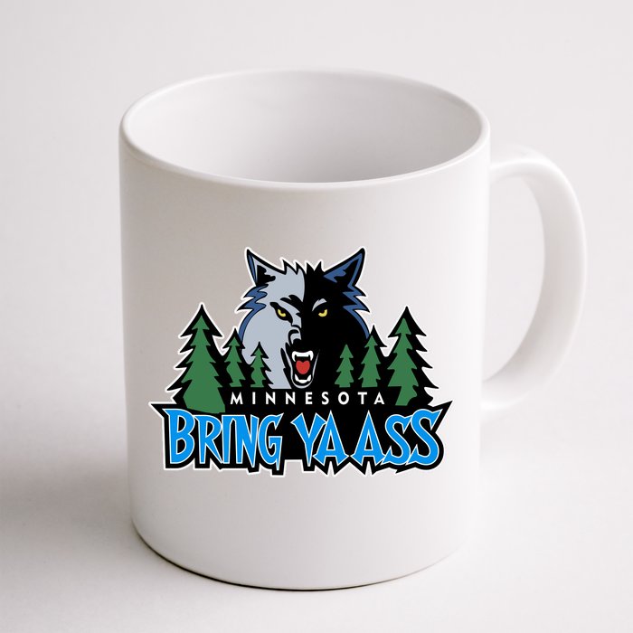 Funny Wolf Bring Ya Ass Minnesota Basketball Front & Back Coffee Mug