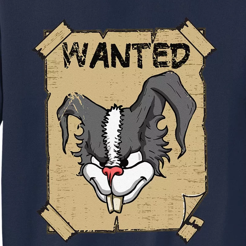 Funny Wanted Bad Rabbit Retro Wanted Poster Angry Bunny Tall Sweatshirt