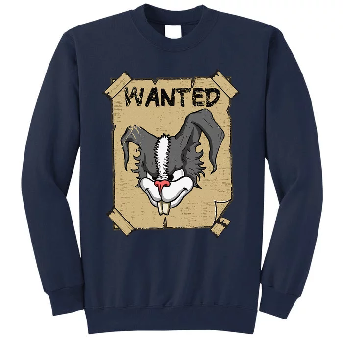 Funny Wanted Bad Rabbit Retro Wanted Poster Angry Bunny Tall Sweatshirt