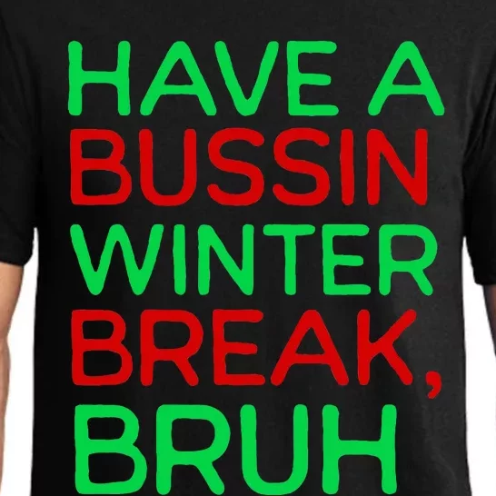 Funny Winter Break Christmas Teacher Last Days School Xmas Pajama Set